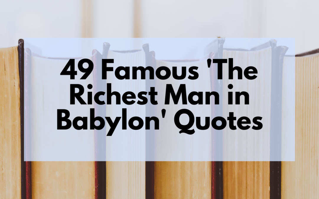 The Richest Man in Babylon: Richest Book Summary