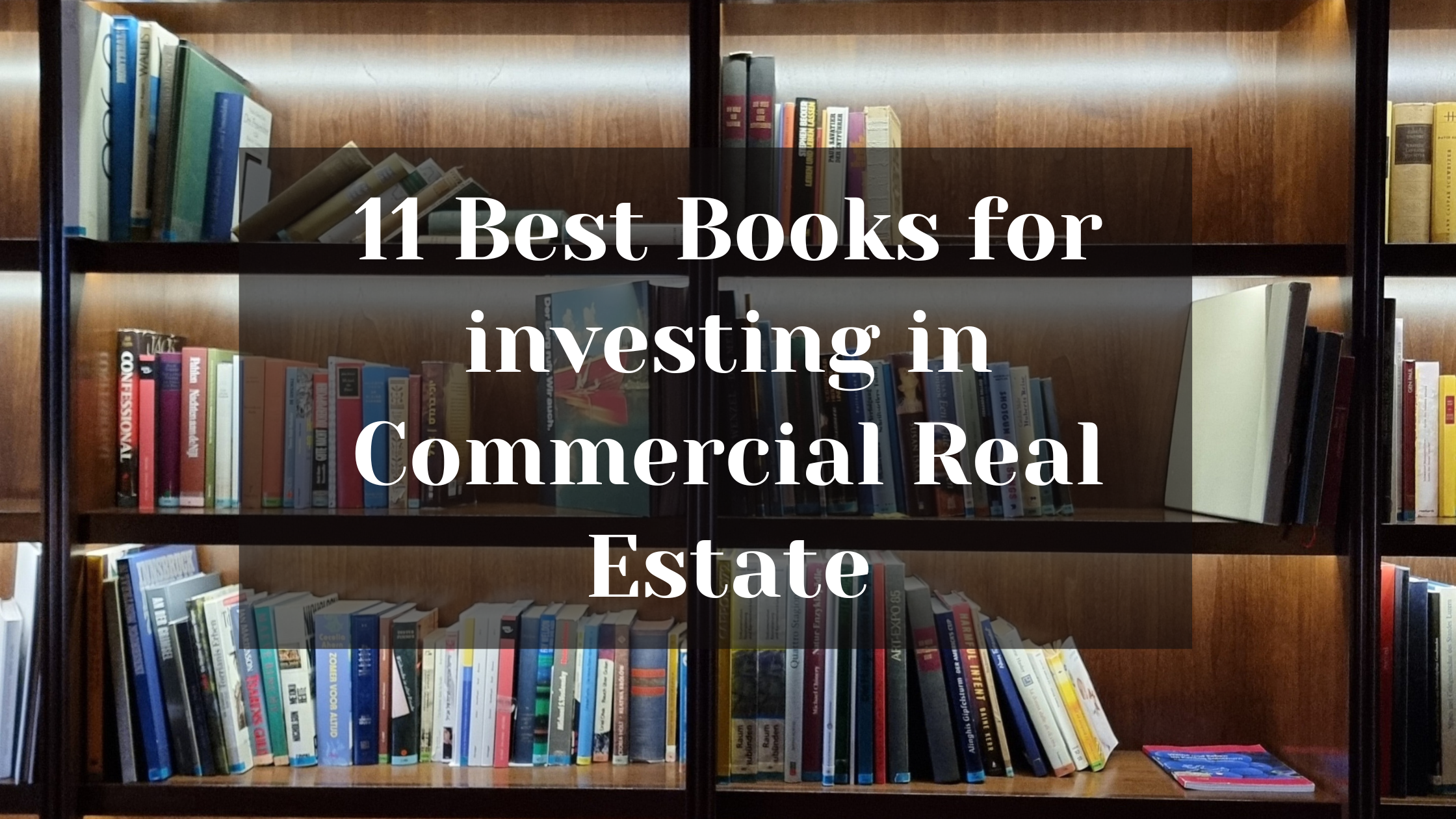 11 Best Books for investing in Commercial Real Estate